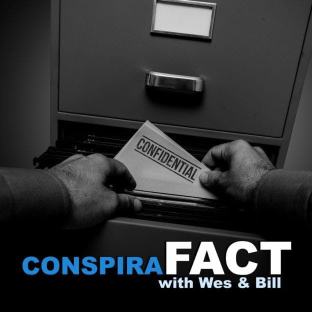 ConspiraFACT EP. 193 – "They Found A Lab With Filled With What?"